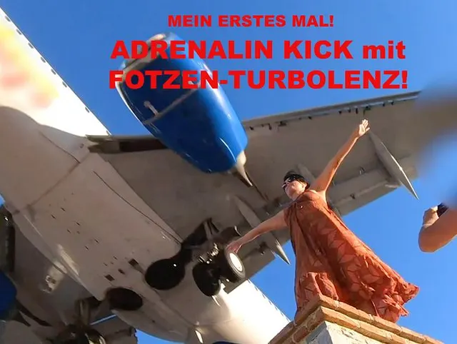 ADRENALIN KICK mit FOTZEN-TURBOLENZ!